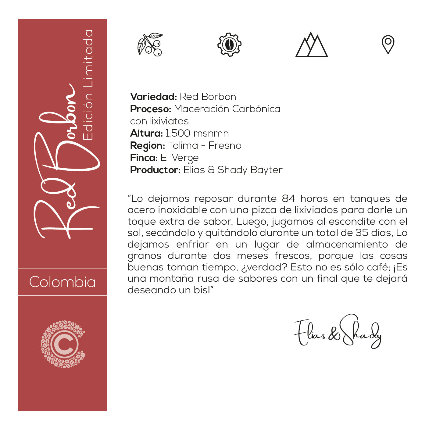 Café Colombia · Caja Edición Limitada · Red Bourbon Maceración Carbónica · Finca El Vergel
